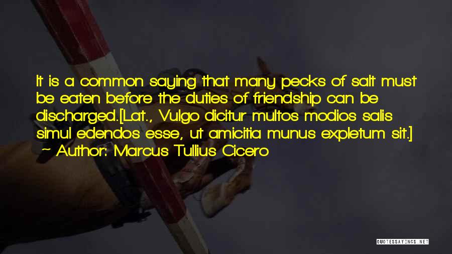 Discharged Quotes By Marcus Tullius Cicero