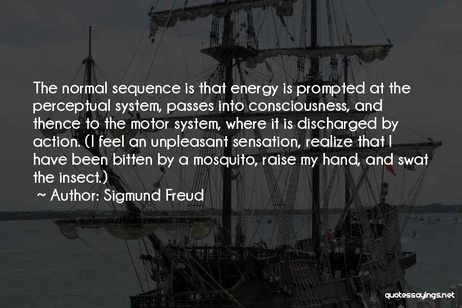 Discharged Quotes By Sigmund Freud