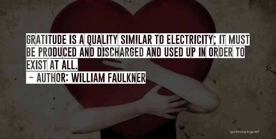 Discharged Quotes By William Faulkner