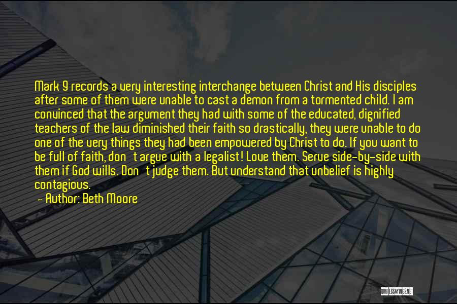 Disciples 2 Demon Quotes By Beth Moore