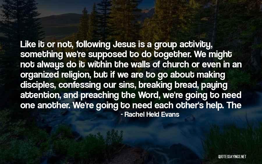 Disciples And Their Sins Quotes By Rachel Held Evans Disciples And Their Sins Quotes By Rachel Held Evans