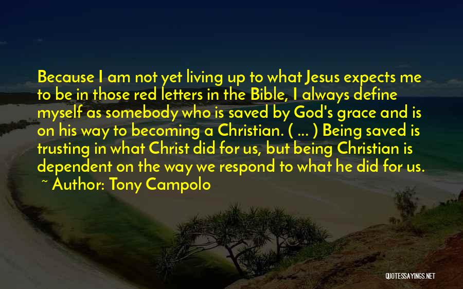 Discipleship From Bible Quotes By Tony Campolo