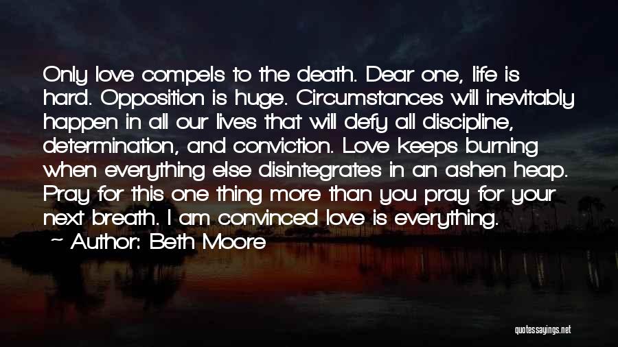 Discipline And Determination Quotes By Beth Moore