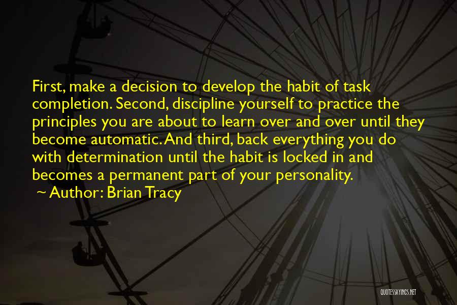 Discipline And Determination Quotes By Brian Tracy