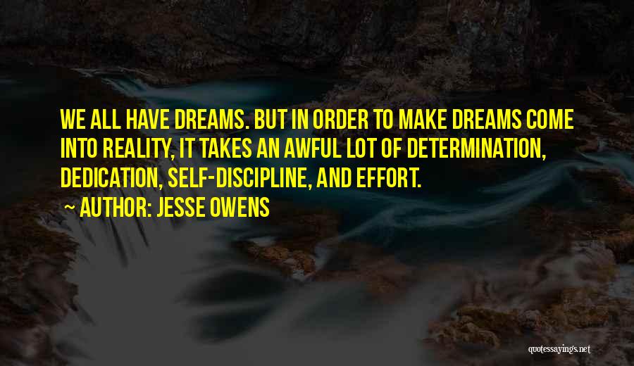 Discipline And Determination Quotes By Jesse Owens