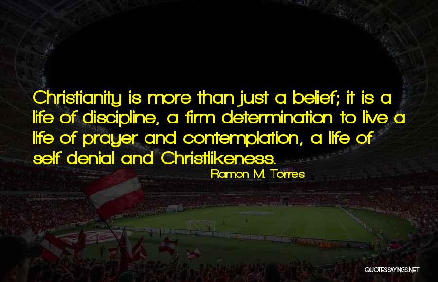 Discipline And Determination Quotes By Ramon M. Torres Discipline And Determination Quotes By Ramon M. Torres