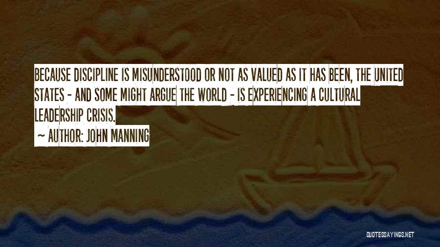 Discipline And Leadership Quotes By John Manning