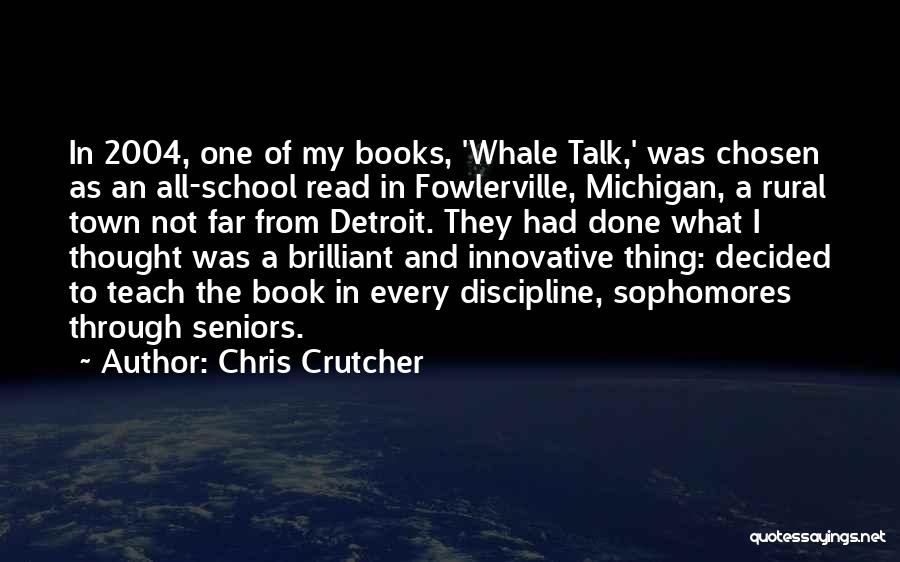 Discipline In School Quotes By Chris Crutcher