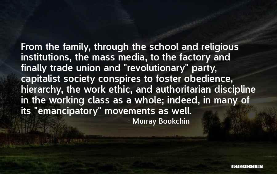 Discipline In School Quotes By Murray Bookchin Discipline In School Quotes By Murray Bookchin