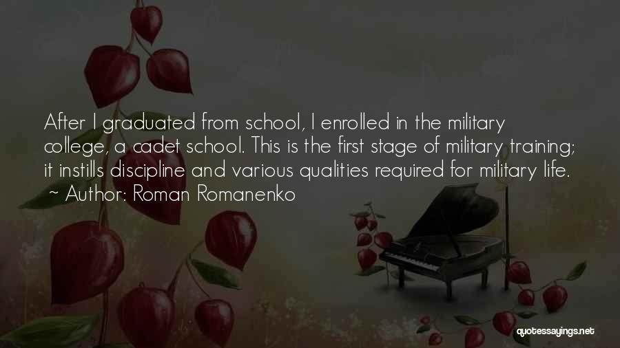 Discipline In School Quotes By Roman Romanenko