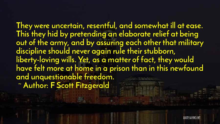 Discipline In The Army Quotes By F Scott Fitzgerald