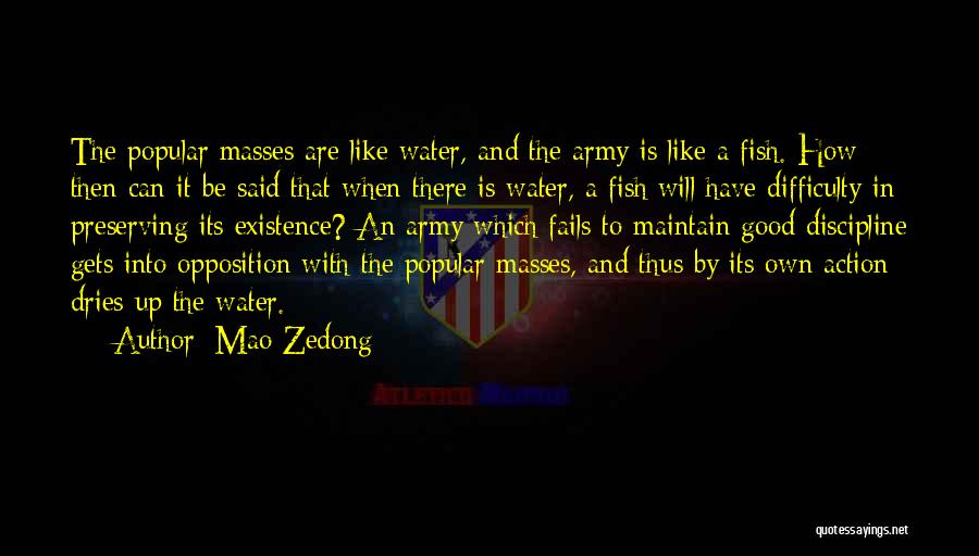 Discipline In The Army Quotes By Mao Zedong