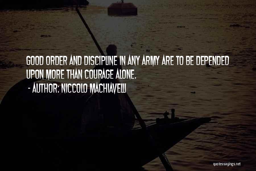 Discipline In The Army Quotes By Niccolo Machiavelli