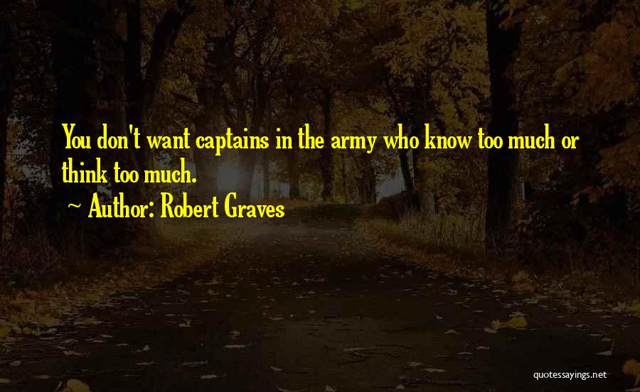 Discipline In The Army Quotes By Robert Graves