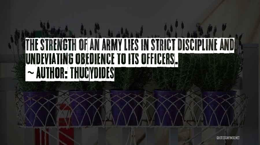 Discipline In The Army Quotes By Thucydides