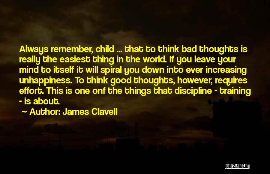 Discipline Your Child Quotes By James Clavell