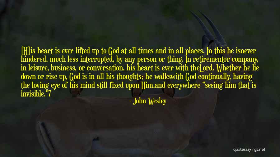 Disciplines Of A Godly Man Quotes By John Wesley