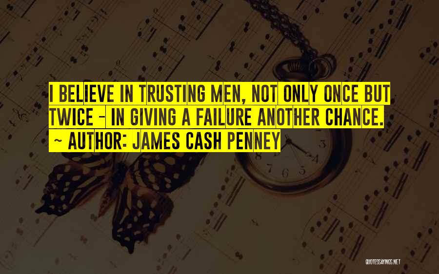 Discipulos Misioneros Quotes By James Cash Penney
