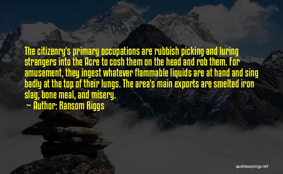 Discipulos Misioneros Quotes By Ransom Riggs
