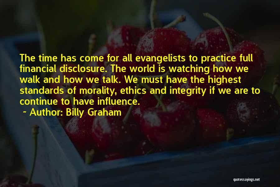 Disclosure Quotes By Billy Graham