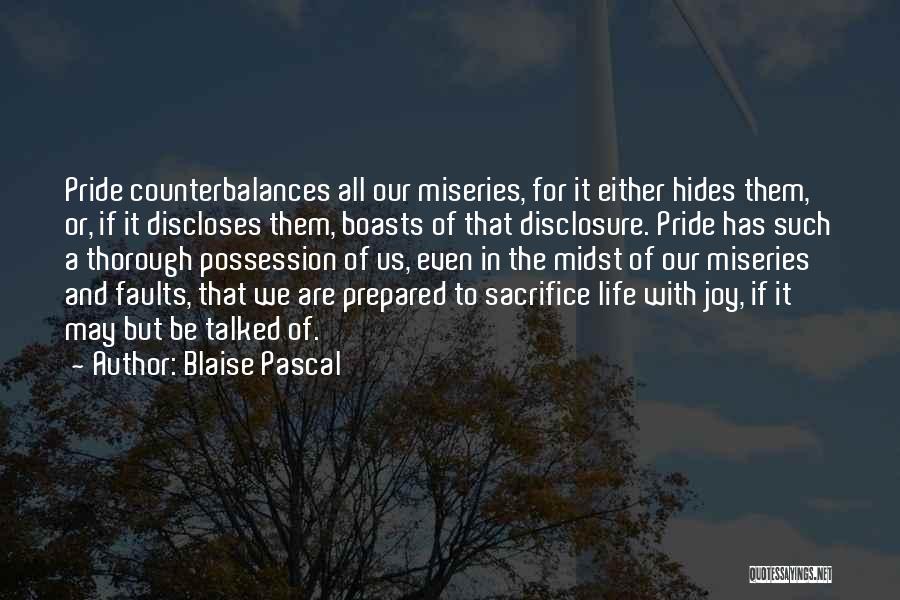 Disclosure Quotes By Blaise Pascal