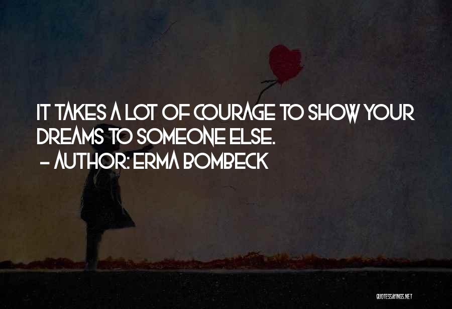 Disclosure Quotes By Erma Bombeck