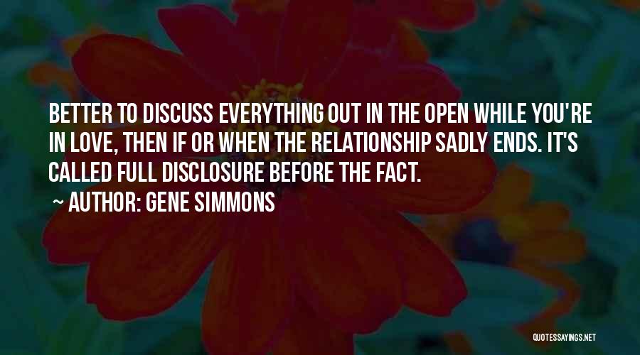 Disclosure Quotes By Gene Simmons