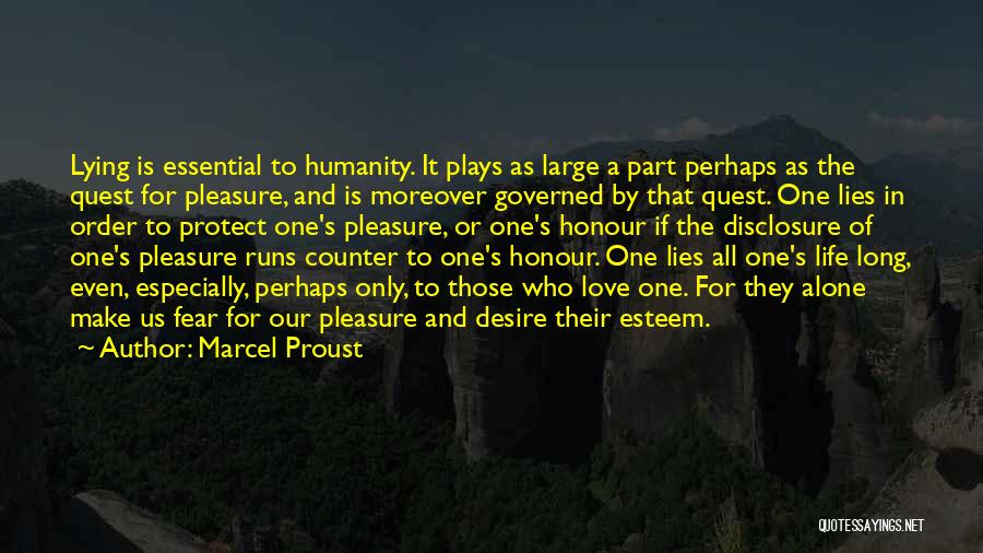 Disclosure Quotes By Marcel Proust