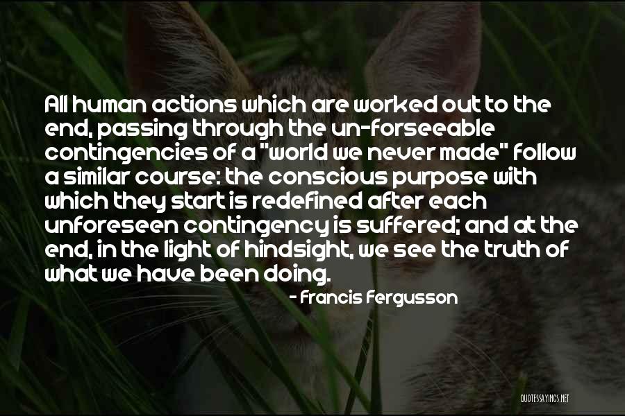 Disco Elysium Volition Quotes By Francis Fergusson Disco Elysium Volition Quotes By Francis Fergusson