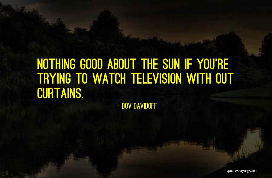 Discombobulatingly Quotes By Dov Davidoff