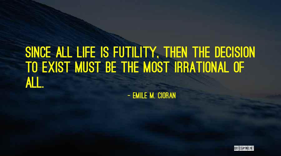 Discomfited Biblical Quotes By Emile M. Cioran Discomfited Biblical Quotes By Emile M. Cioran