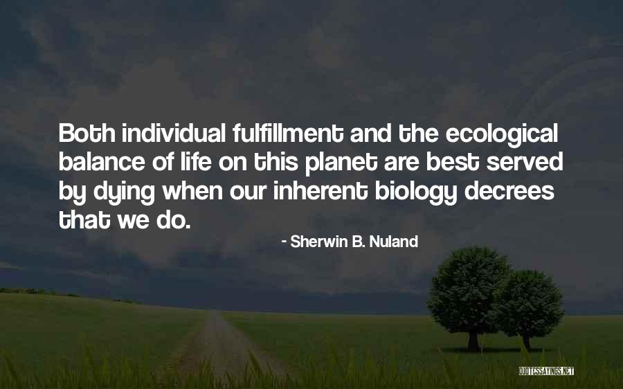 Discomfiting Synonym Quotes By Sherwin B. Nuland Discomfiting Synonym Quotes By Sherwin B. Nuland
