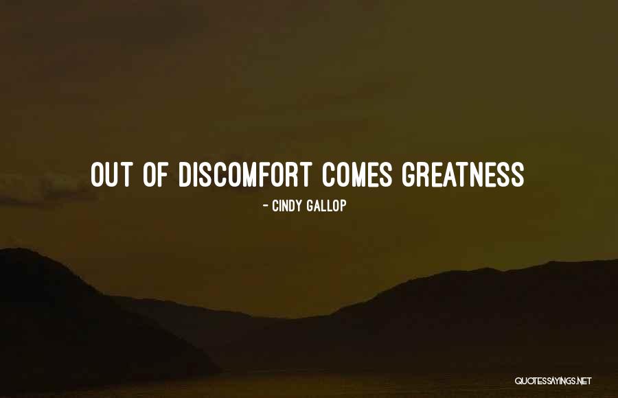 Discomfort Quotes By Cindy Gallop