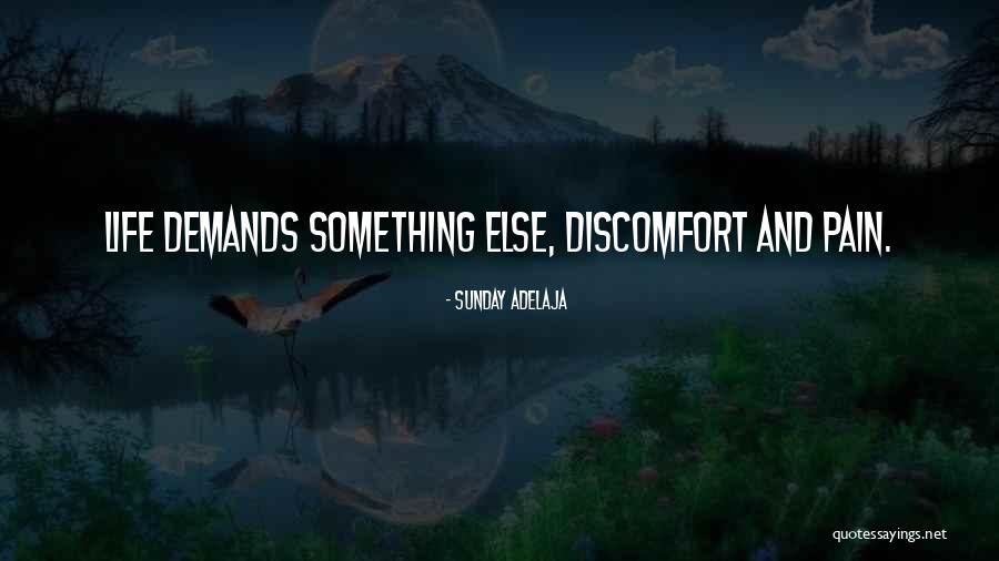 Discomfort Quotes By Sunday Adelaja