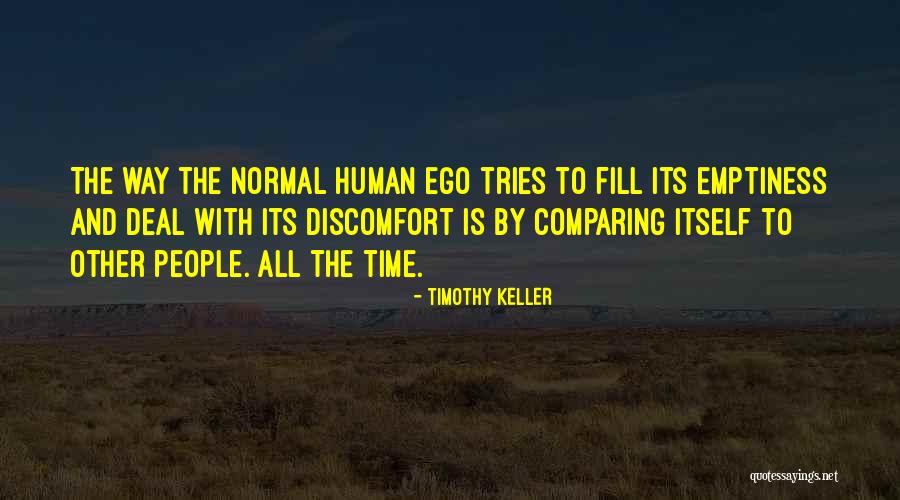 Discomfort Quotes By Timothy Keller