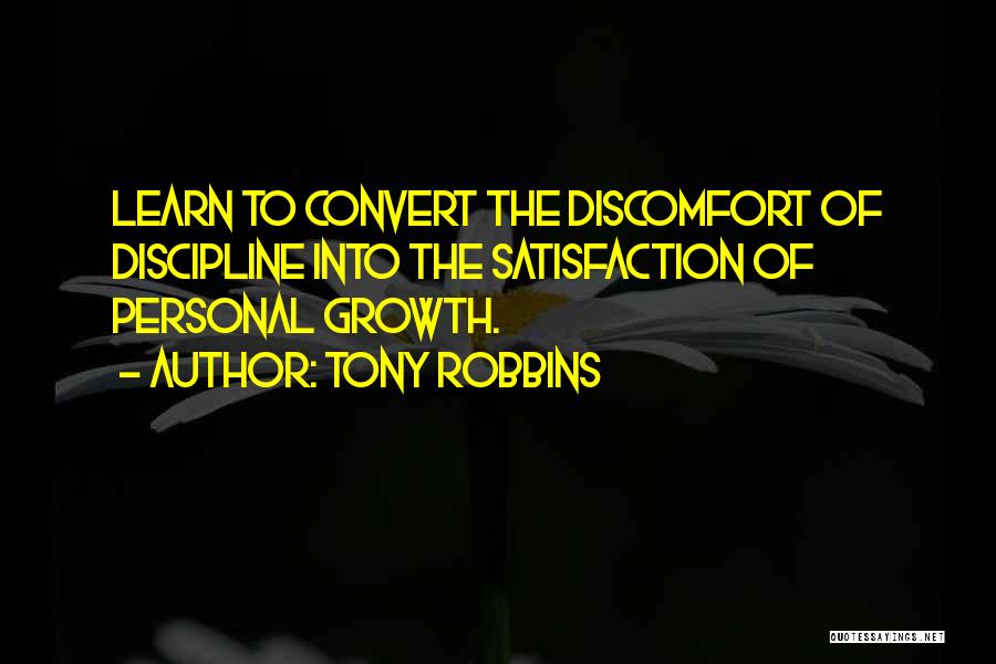 Discomfort Quotes By Tony Robbins