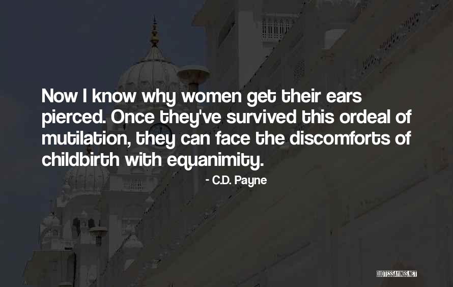 Discomforts Quotes By C.D. Payne Discomforts Quotes By C.D. Payne