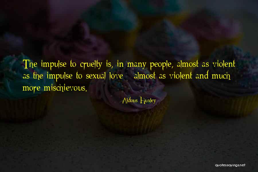 Discommended Quotes By Aldous Huxley Discommended Quotes By Aldous Huxley