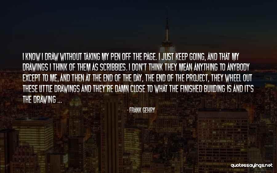 Discommode Define Quotes By Frank Gehry Discommode Define Quotes By Frank Gehry