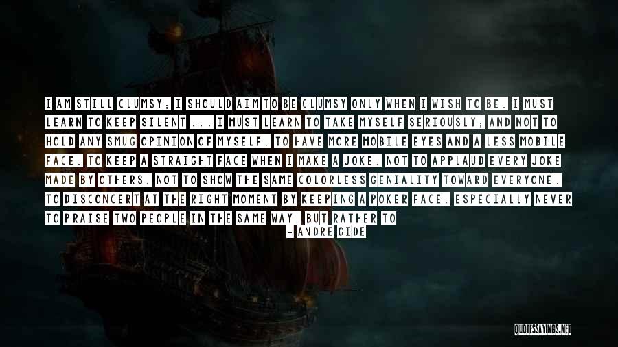 Disconcert Quotes By Andre Gide Disconcert Quotes By Andre Gide