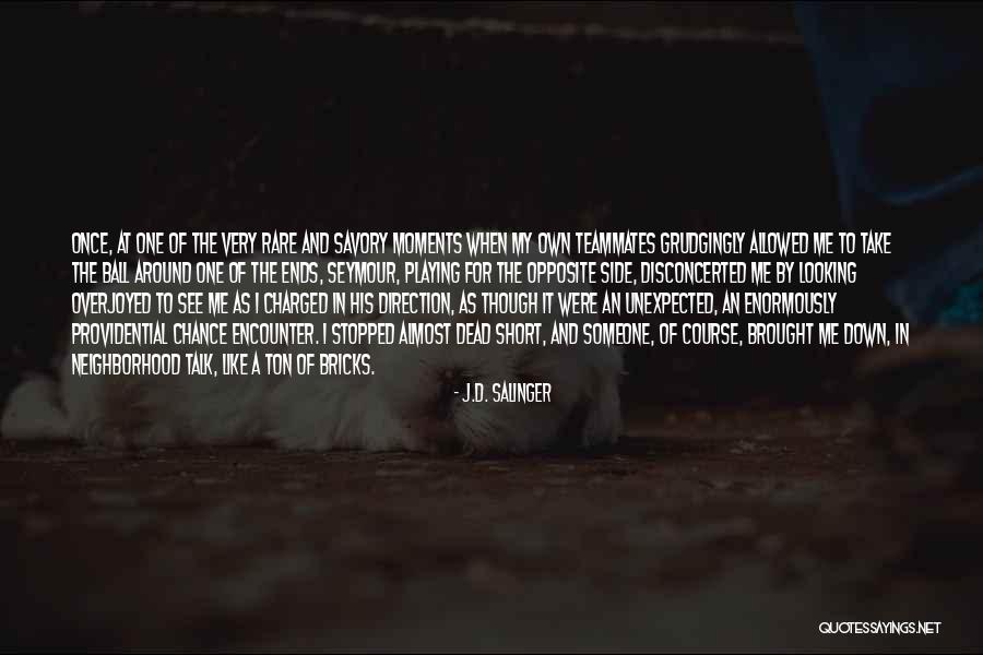 Disconcerted Quotes By J.D. Salinger Disconcerted Quotes By J.D. Salinger