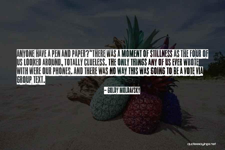 Disconcertingly Quotes By Goldy Moldavsky Disconcertingly Quotes By Goldy Moldavsky