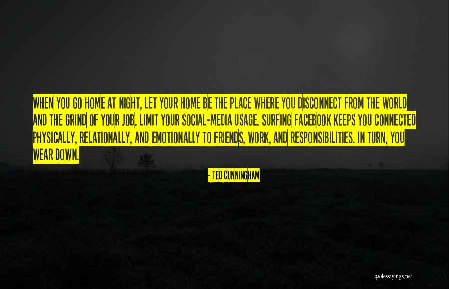 Disconnect From Work Quotes By Ted Cunningham Disconnect From Work Quotes By Ted Cunningham