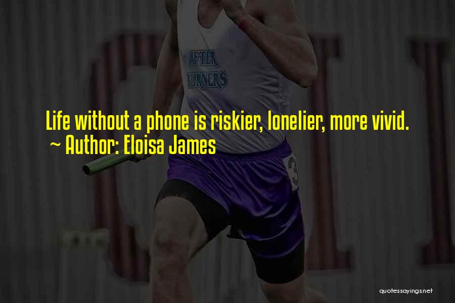 Disconnected Phone Quotes By Eloisa James