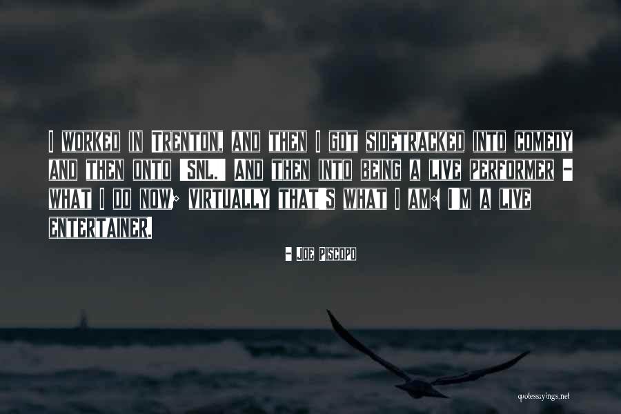 Disconnectedness Psychology Quotes By Joe Piscopo Disconnectedness Psychology Quotes By Joe Piscopo