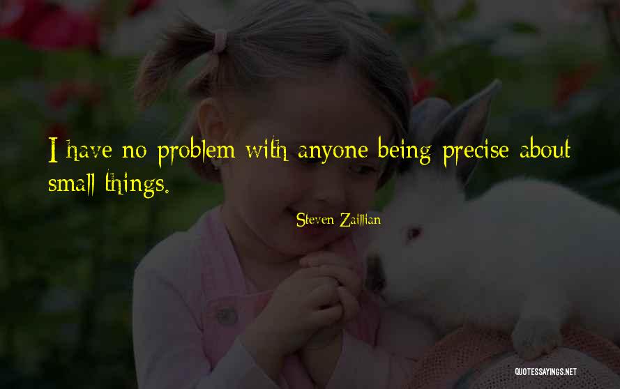 Disconnecting From People Quotes By Steven Zaillian