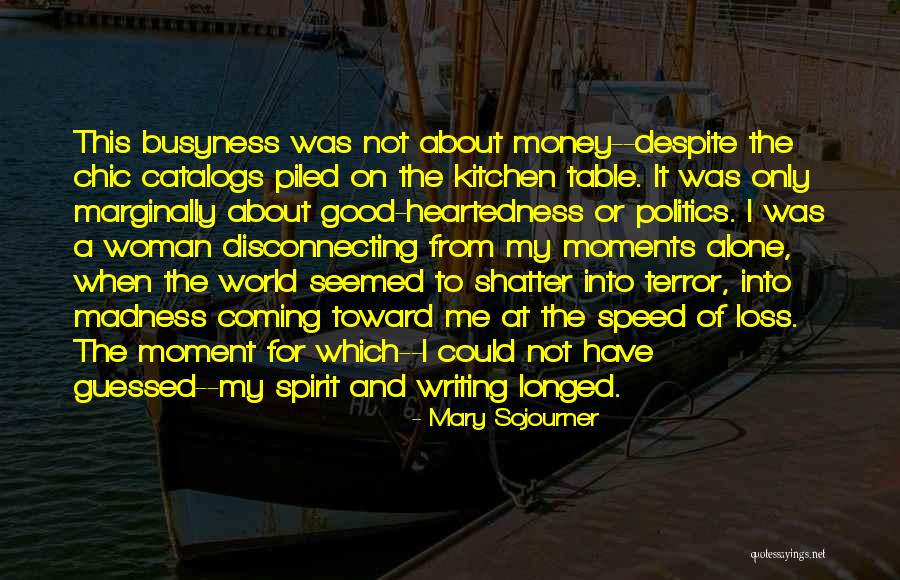 Disconnecting Quotes By Mary Sojourner Disconnecting Quotes By Mary Sojourner