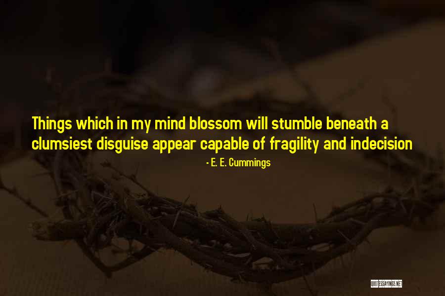 Disconsolate In A Sentence Quotes By E. E. Cummings Disconsolate In A Sentence Quotes By E. E. Cummings