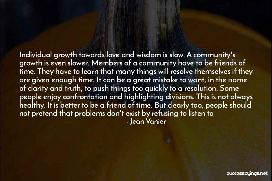Discontent People Quotes By Jean Vanier Discontent People Quotes By Jean Vanier