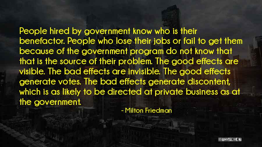 Discontent People Quotes By Milton Friedman Discontent People Quotes By Milton Friedman